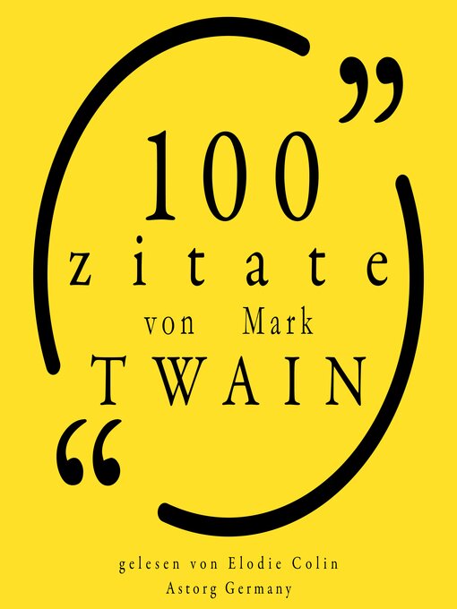 Title details for 100 Zitate von Mark Twain by Mark Twain - Available